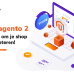 6x Magento 2 plugins om je shop te verbeteren!